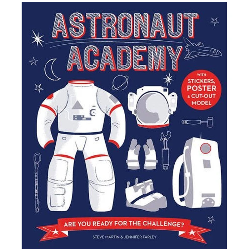 Astronaut Academy illustrated by Jennifer Farley