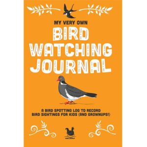 Bird Watching Journal For Kids Jennifer Farley