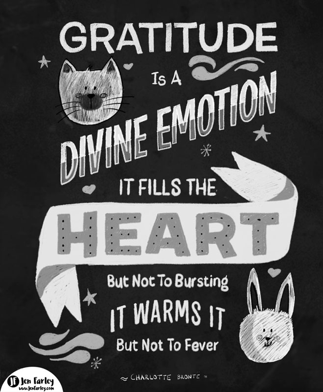 Gratitude Is A Divine Emotion Illustration Black and white Jennifer Farley