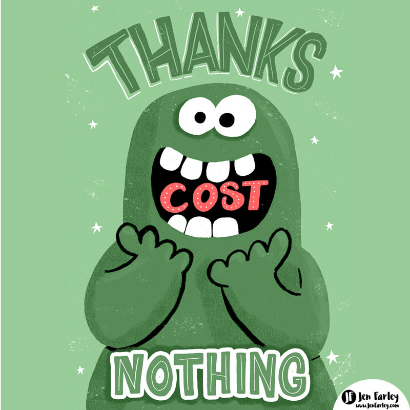 Thanks Cost Nothing Illustration Jennifer Farley featured