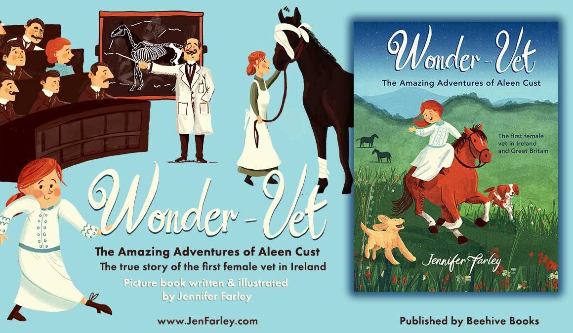 Aleen Cust Wonder Vet Picture Book written and illustrated by Jennifer Farley 1200